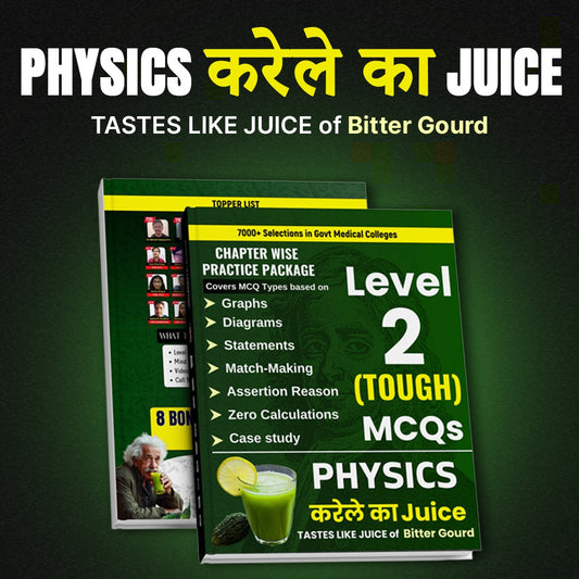 Physics XI+XII Karele ka Juice Book (Only for Toppers)